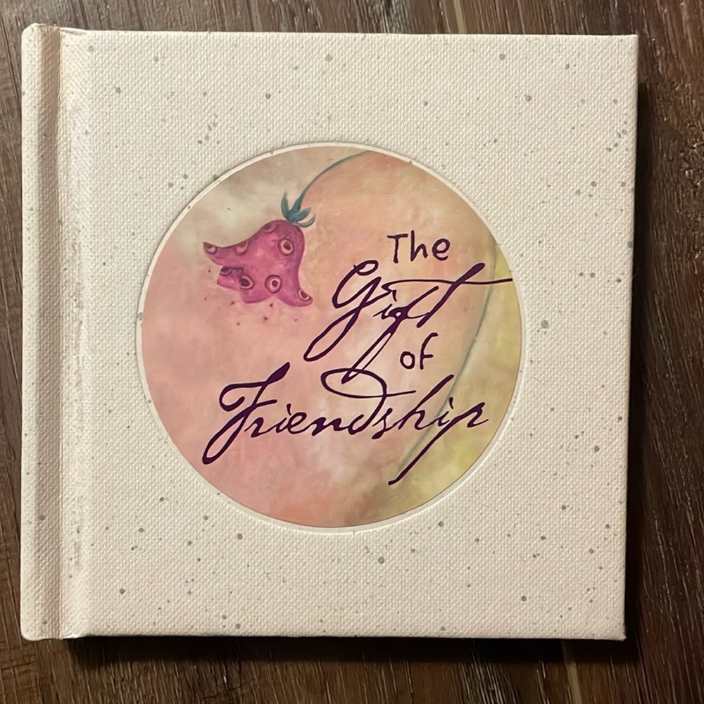 The Gift of Friendship book